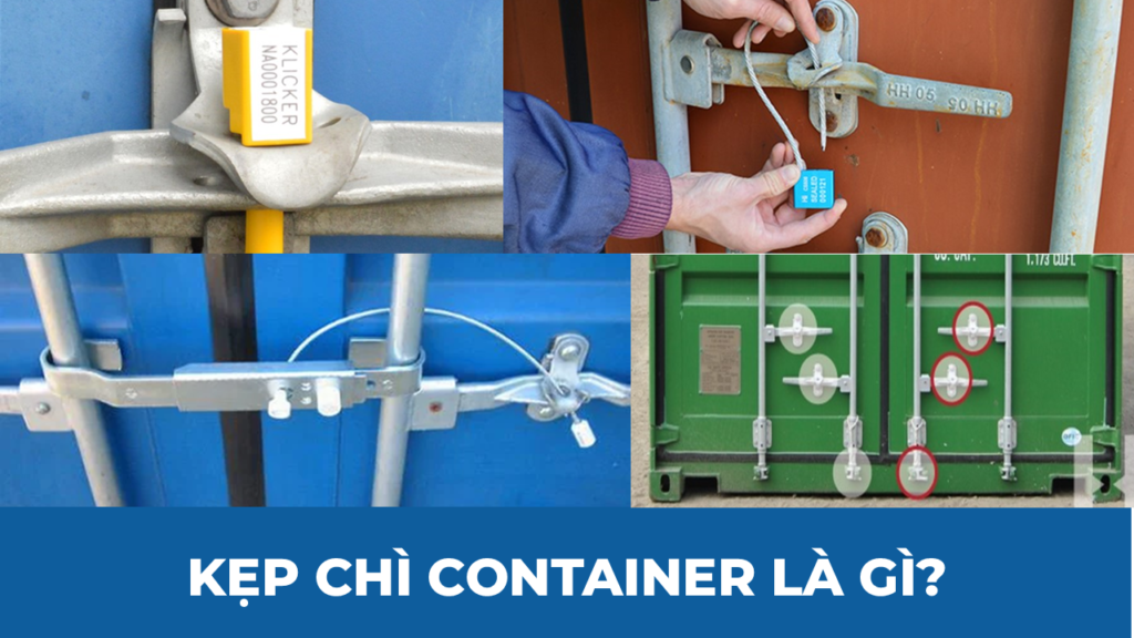 Kẹp chì container là gì